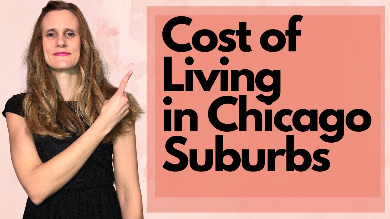Cost of living in Chicago Suburbs (2019)