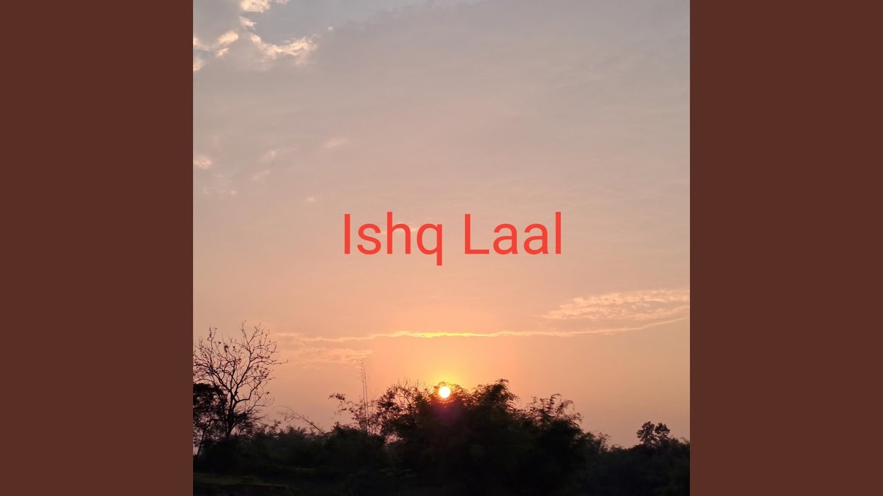 Ishq Laal