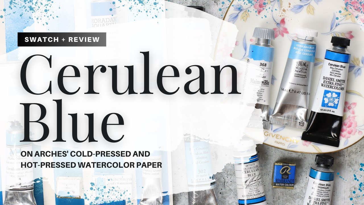 Cerulean Blue Watercolor, including Daniel Smith, Michael Harding, Della Magna, and Wallace Seymour