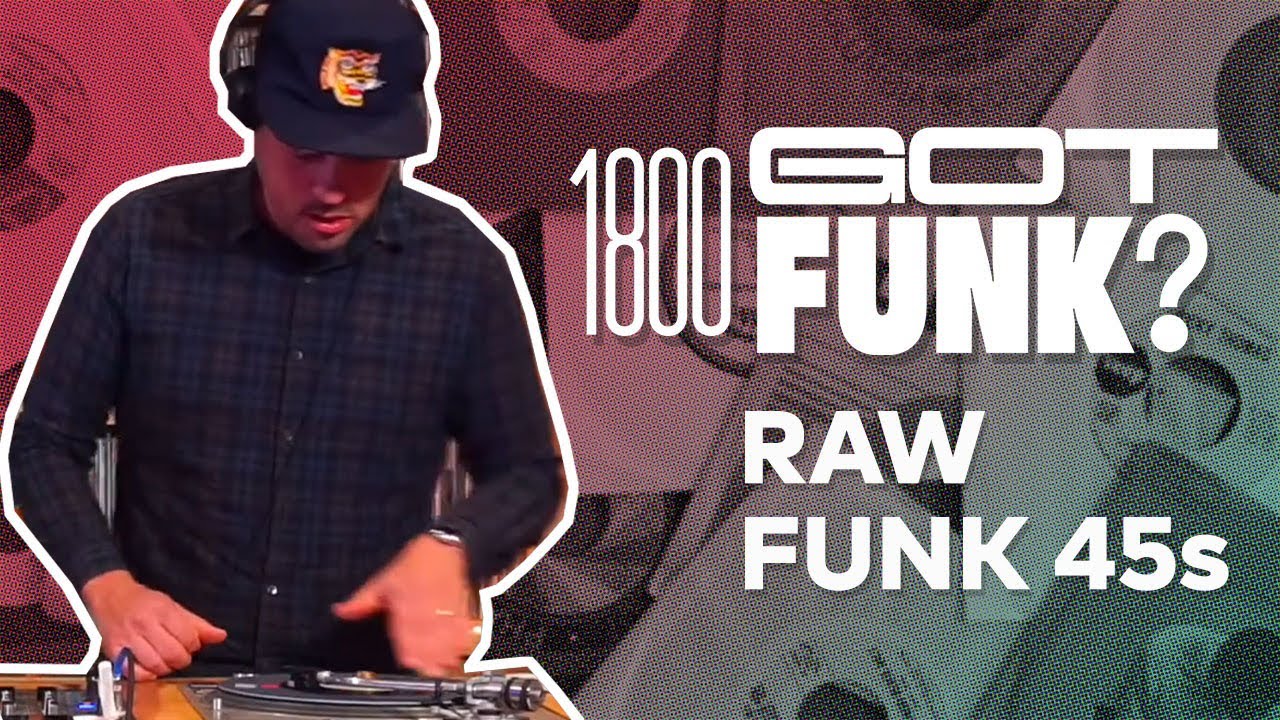 1-800-Got-Funk? - 70s funk 45 mix  - Ep. 34 All Vinyl DJ Set