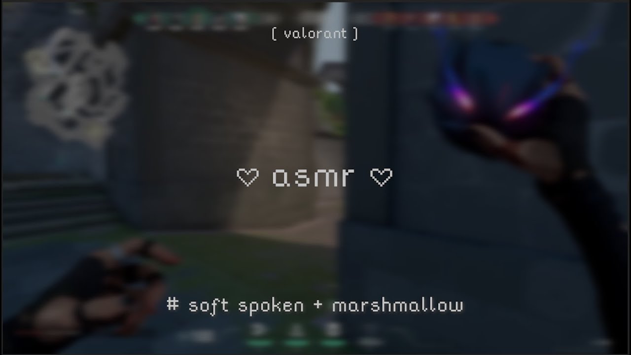soft spoken val gameplay to sleep to ♡ [gaming asmr]