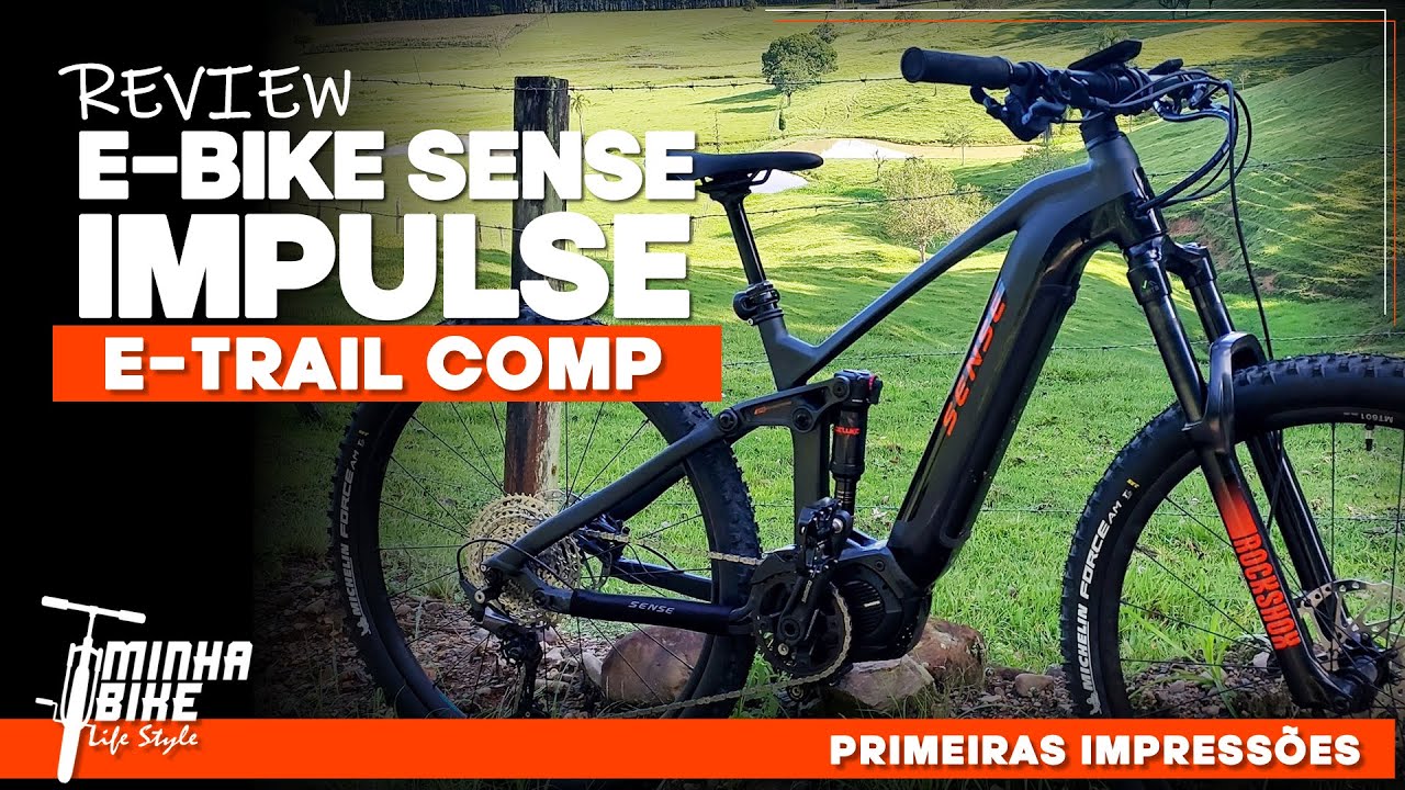 REVIEW DE PRIMEIRAS IMPRESSÕES DA SENSE IMPULSE E-TRAIL Comp - Minha Bike Life Style