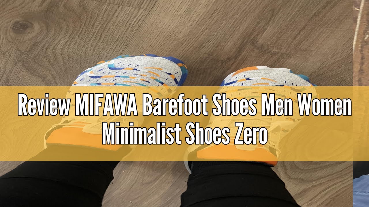 Review MIFAWA Barefoot Shoes Men Women Minimalist Shoes Zero Drop Workout Cross-Trainer Hiking Water