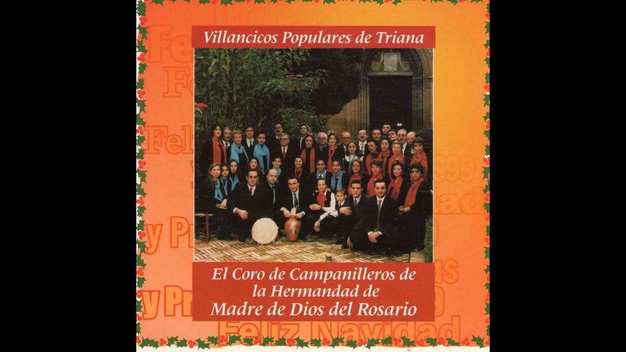 Coro de campanilleros Madre de Dios del Rosario Triana Villancicos