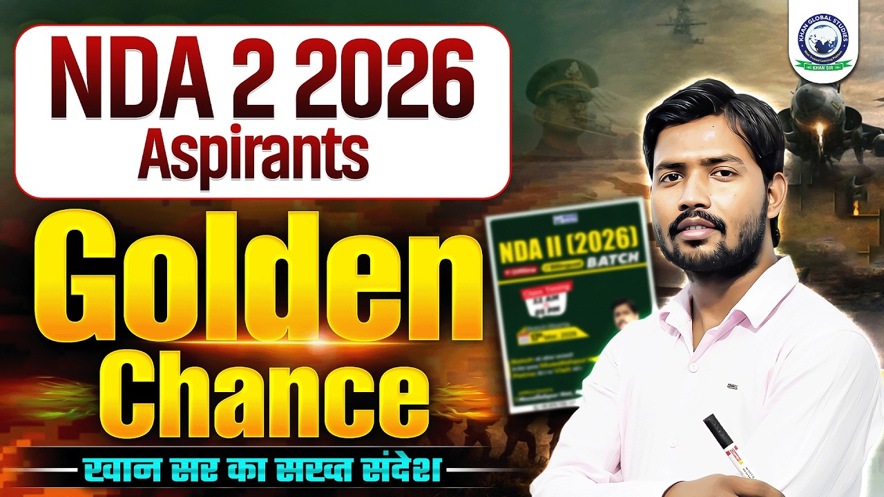 NDA 2 2026 Aspirants | NDA 2 2026 New Batch | Complete NDA 2 Batch by Khan Sir |Join Now KGS Defence