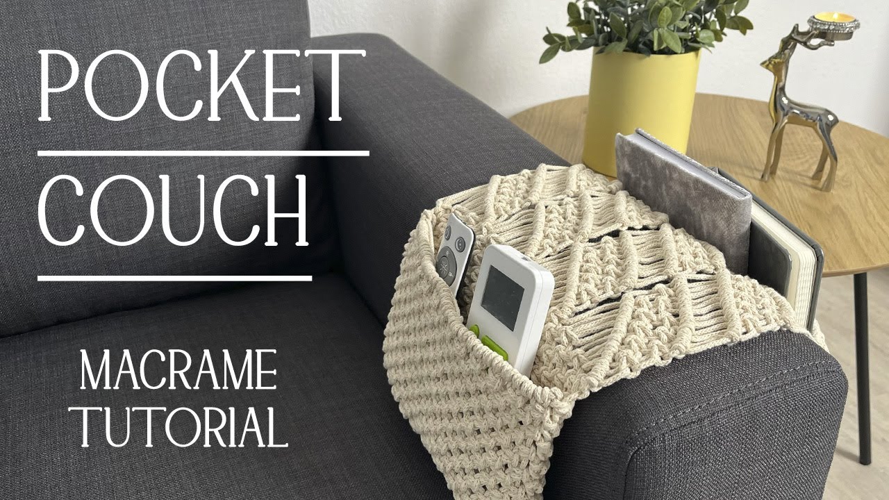 MACRAME TUTORIAL DIY Pocket couch  * Sofa organizer
