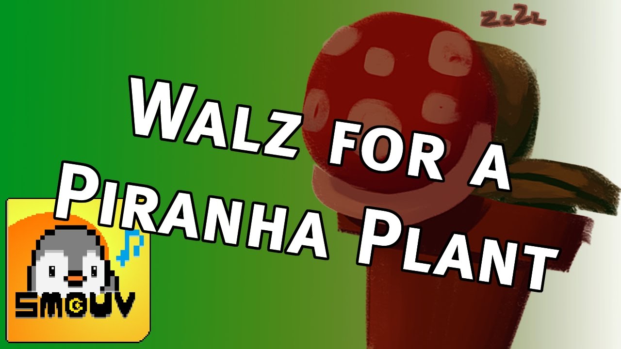 Super Mario 64 - Piranha Plant's Lullaby [Cover]