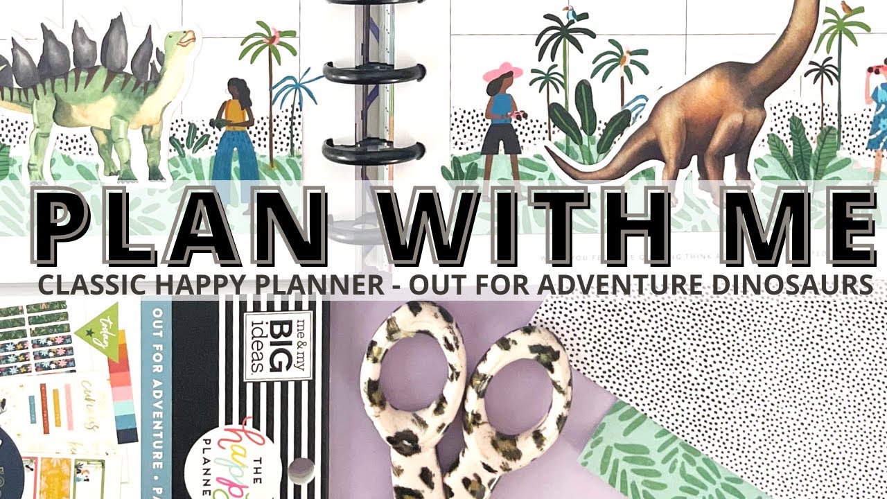 PLAN WITH ME | CLASSIC HAPPY PLANNER | OUT FOR ADVENTURE DINOSAURS