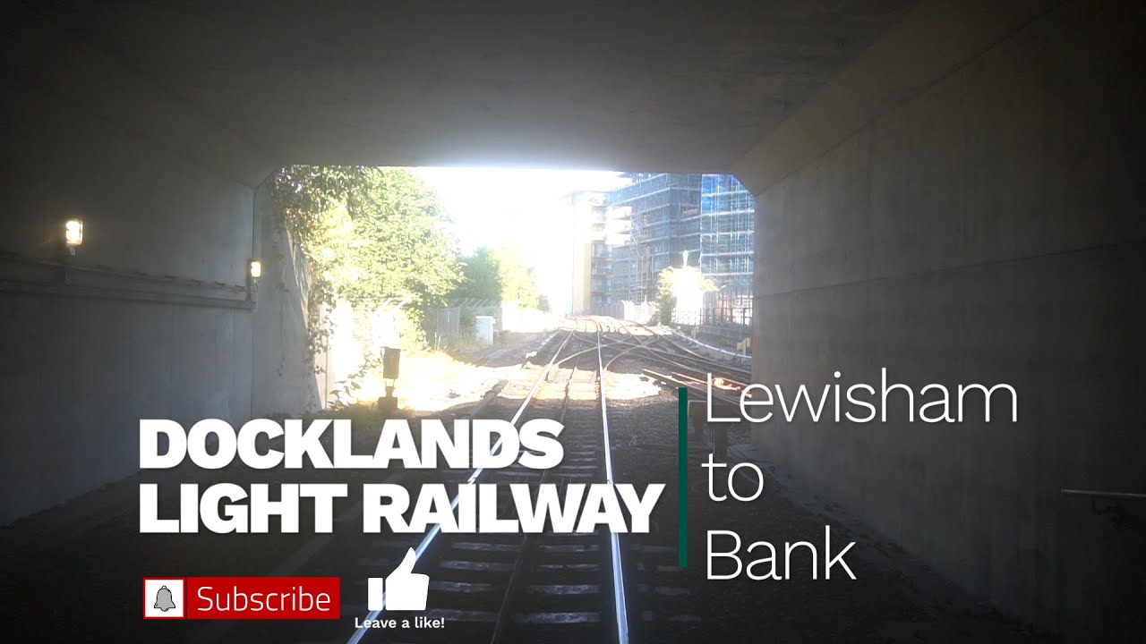 DLR Lewisham-Bank Cab Ride