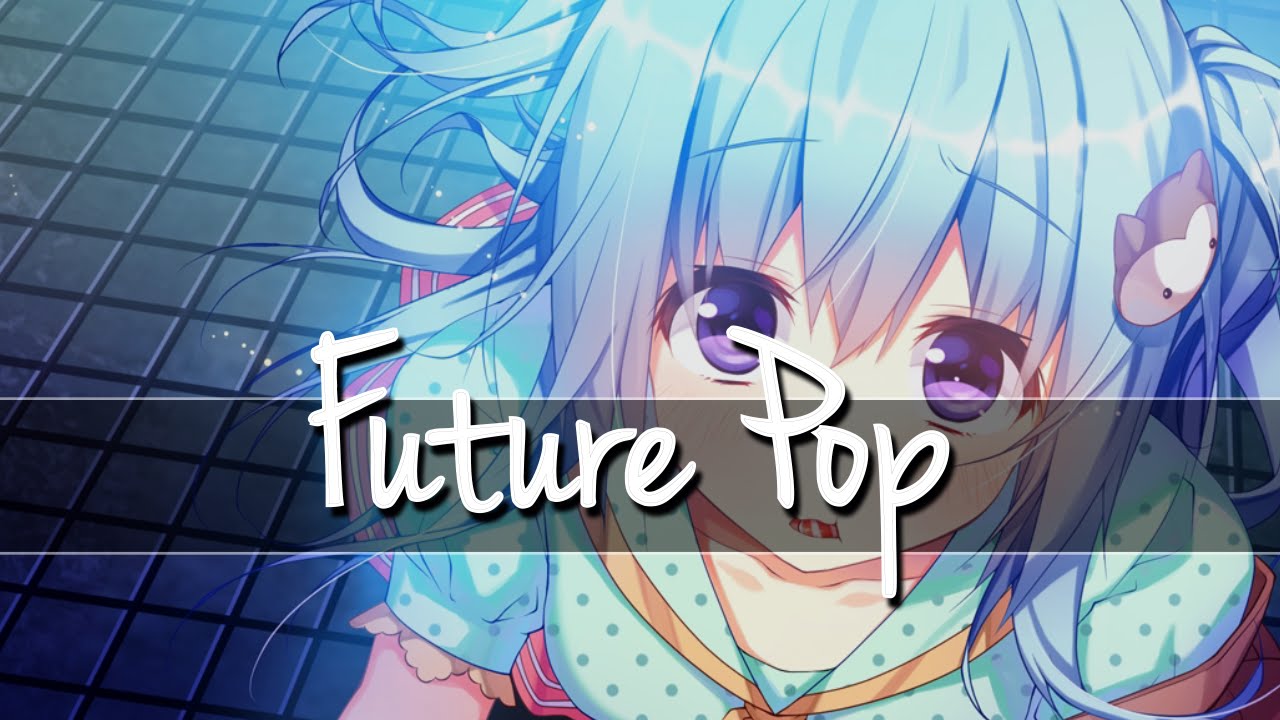 ▶「Future Pop」→ Love U「Razihel」
