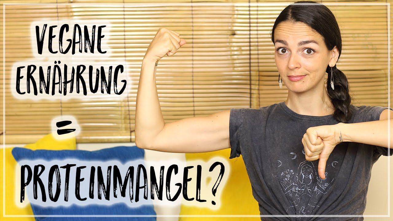 So vermeidest du PROTEINMANGEL ALS VEGANER 💪 [Vegan für Anfänger]