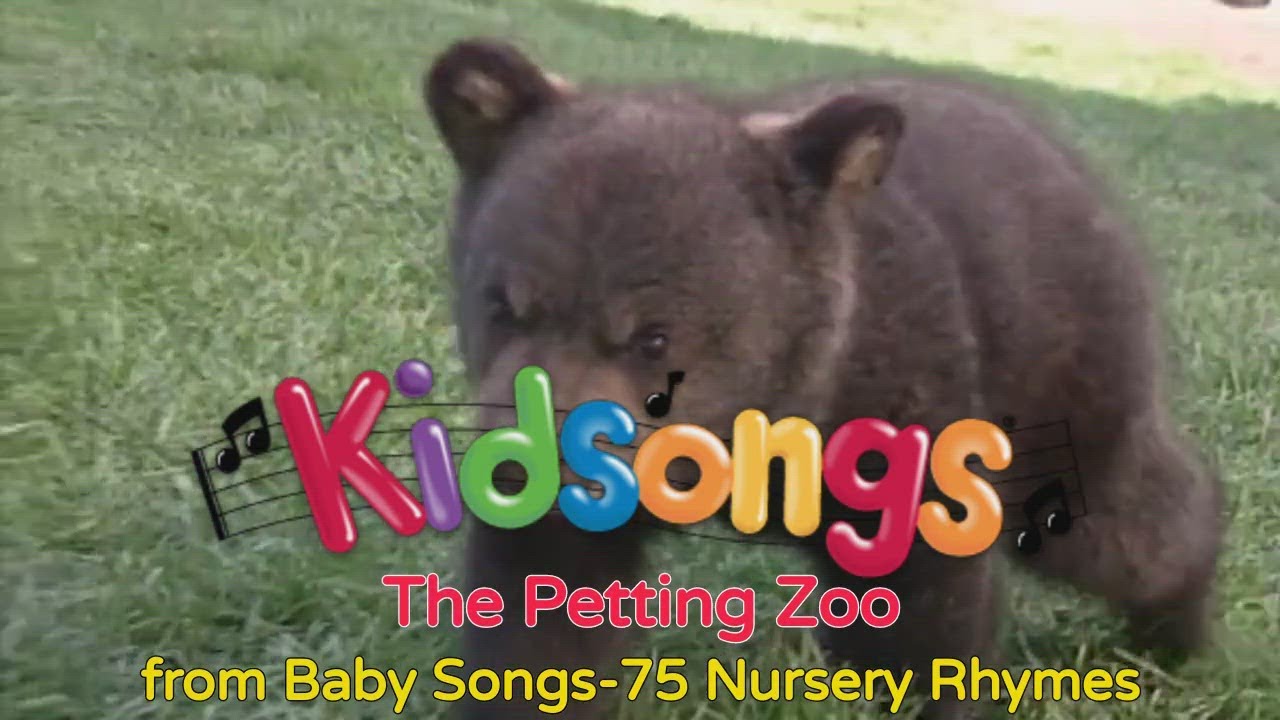 Kidsongs - The Petting Zoo from Kidsongs: Baby Songs-75 Nursery Rhymes
