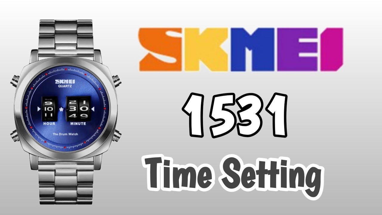 Skmei 1531 Watch Time Setting | Skmei 1531 Drum Watch | Skmei Watch