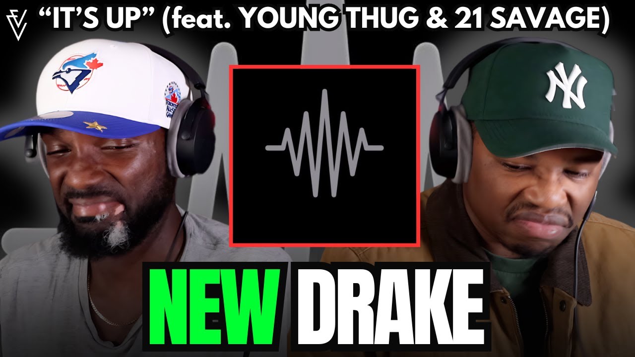 Drake, Young Thug & 21 Savage - It's Up | FIRST REACTION