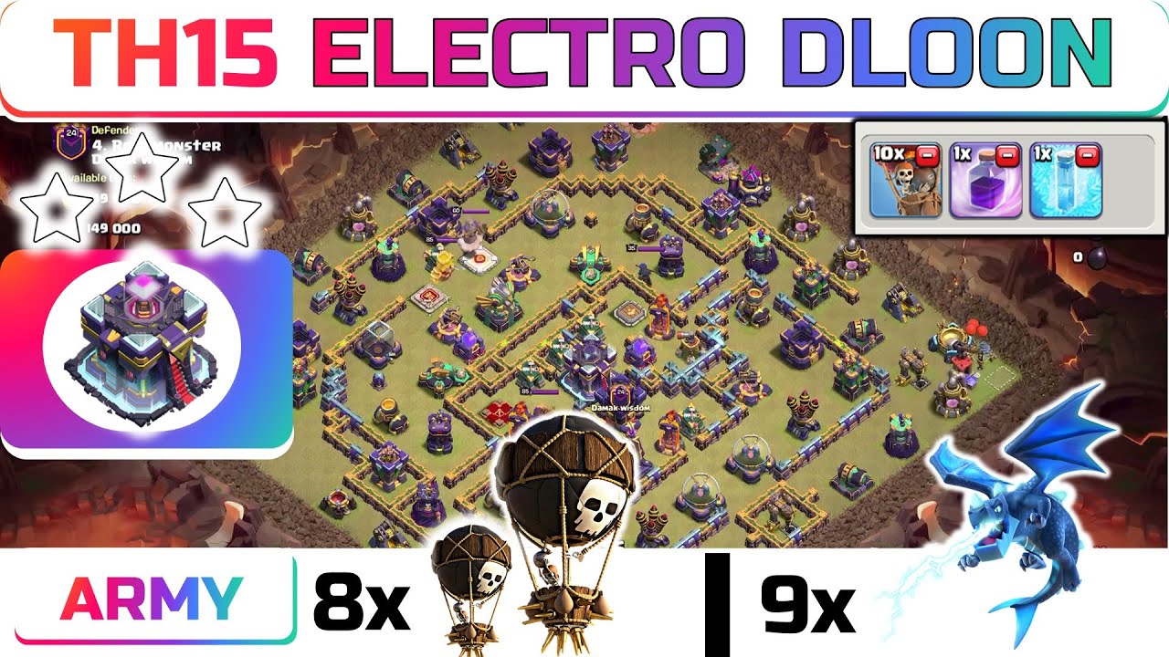 *NEW* 3 Star TH15 Electro Dragon Balloon Attack Strategy   Clash of Clans COC