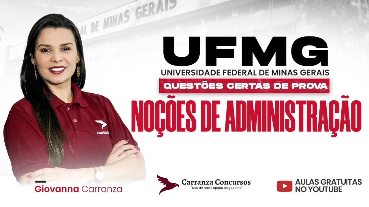 Concurso UFMG | Noções de Administração para Concursos Públicos | Aula Completa