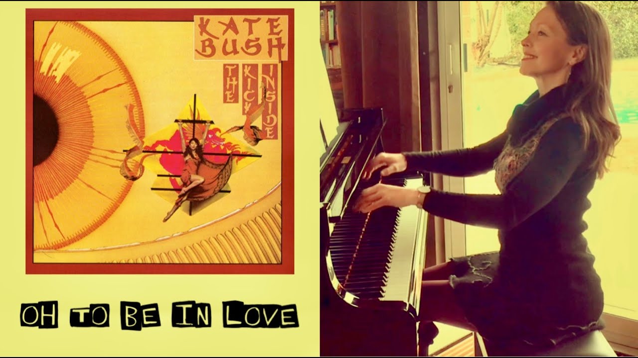 Oh to Be in Love, Kate Bush | Petra Van Tendeloo !
