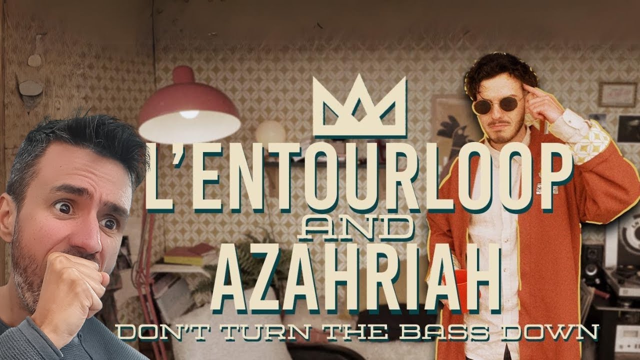 L'ENTOURLOOP & AZAHRIAH - Don't Turn The Bass Down (REACTION)