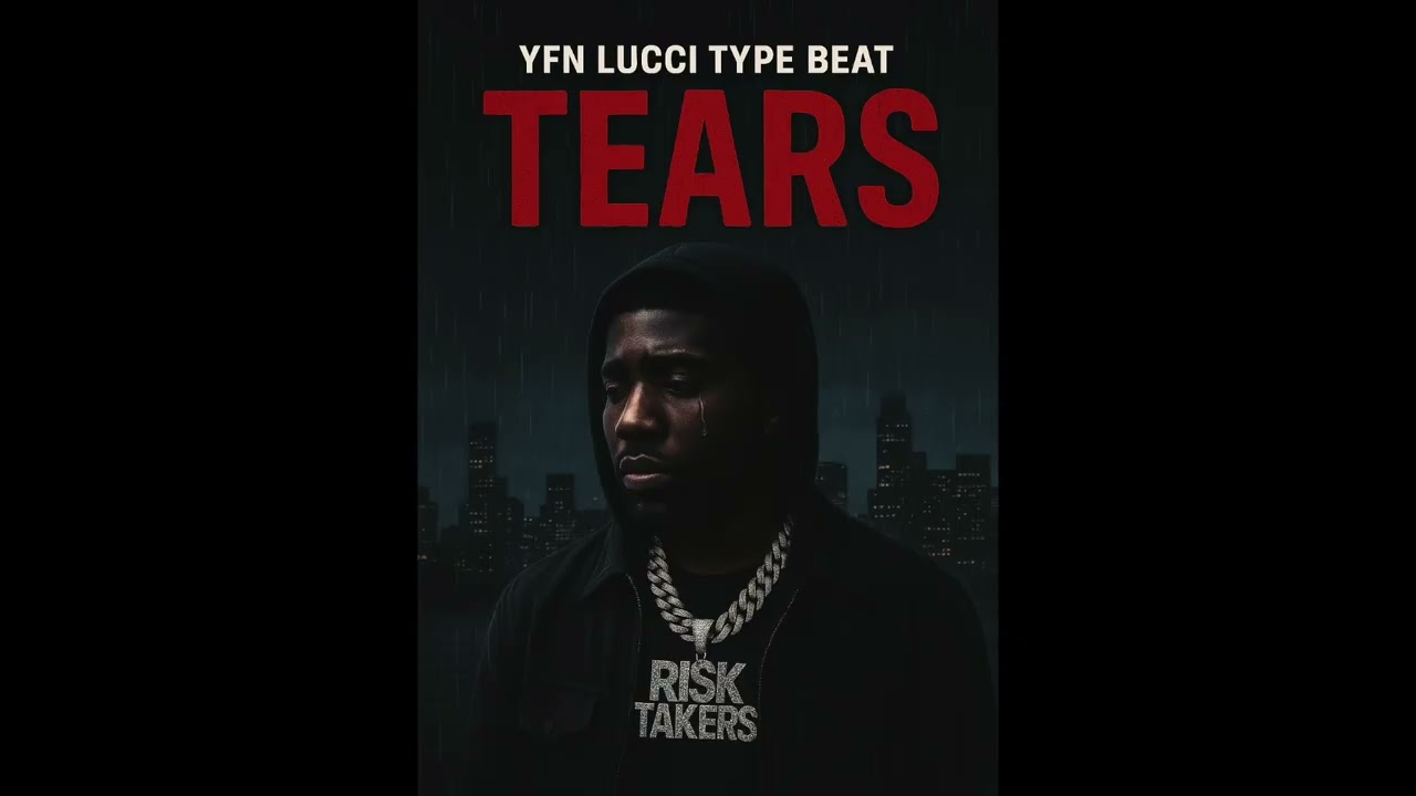 YFN Lucci Type Beat 2025 – “Tears” (Emotional / Pain Trap)