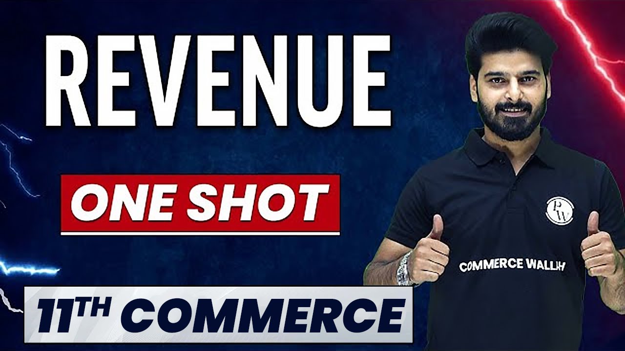 REVENUE in 1 Shot - Everything Covered | Class 11th Micro Economics