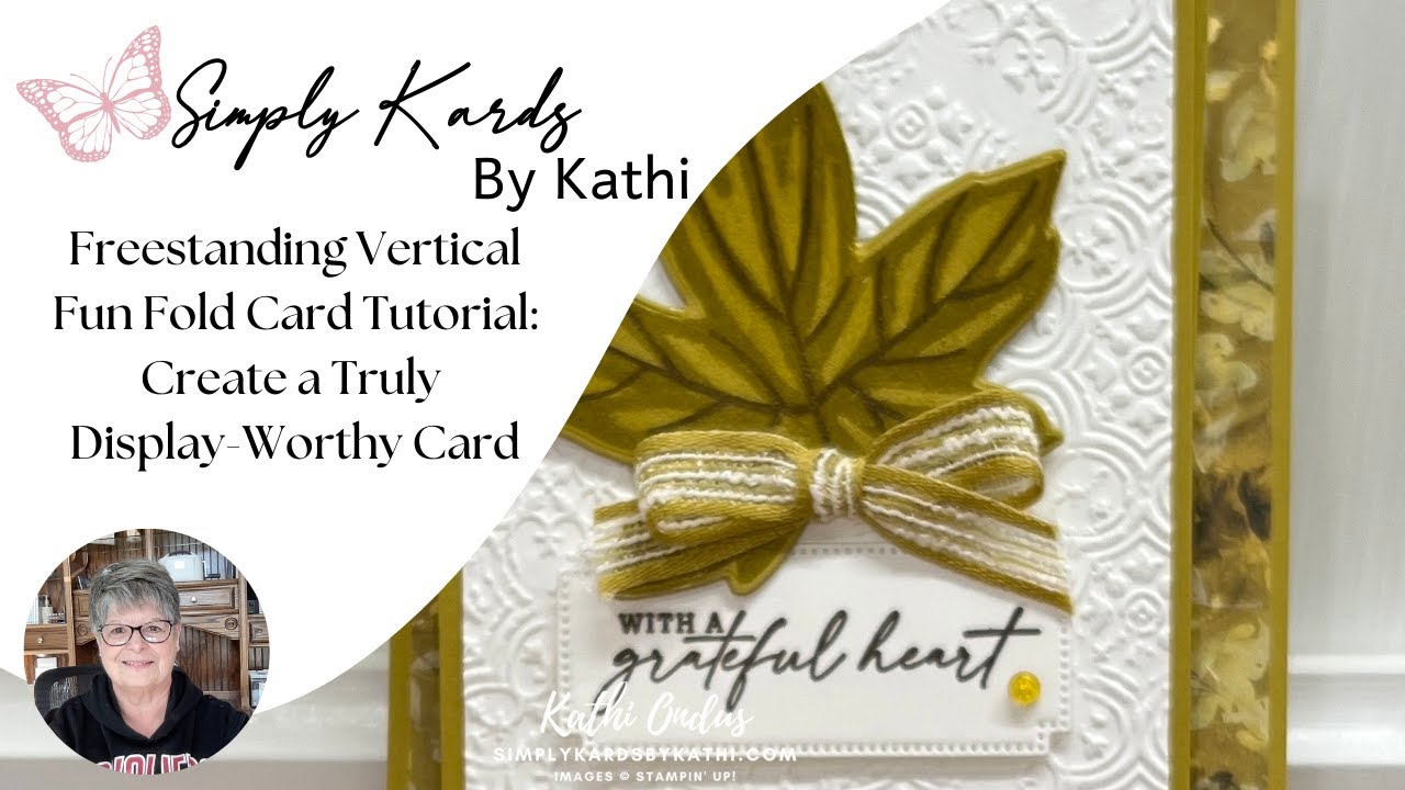 Freestanding Vertical Fun Fold Card Tutorial: Create a Truly Display-Worthy Card