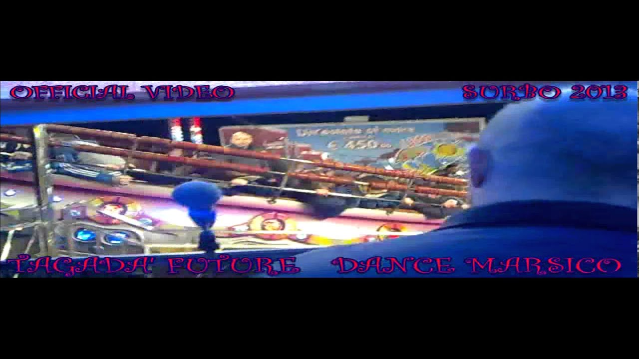 Super Tagad&agrave; Marsico Official video Surbo 2013
