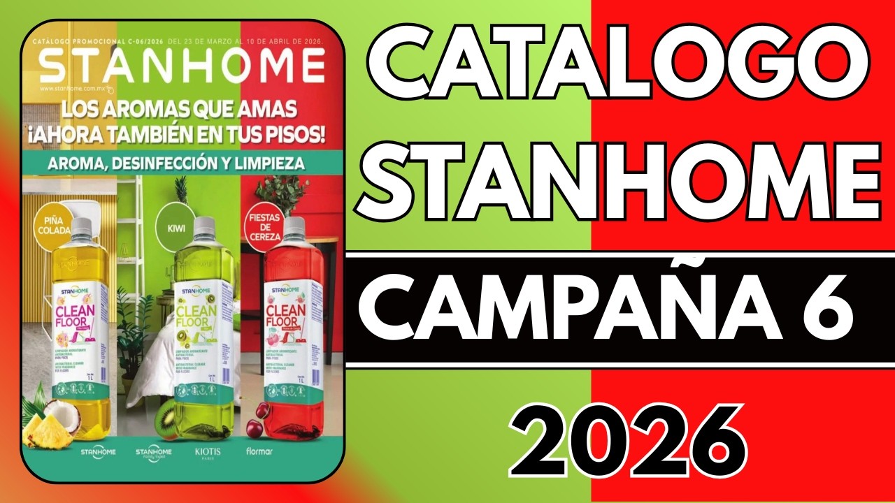 Catálogo Stanhome Campaña 6 2026 México Completo | Ofertas Marzo Abril
