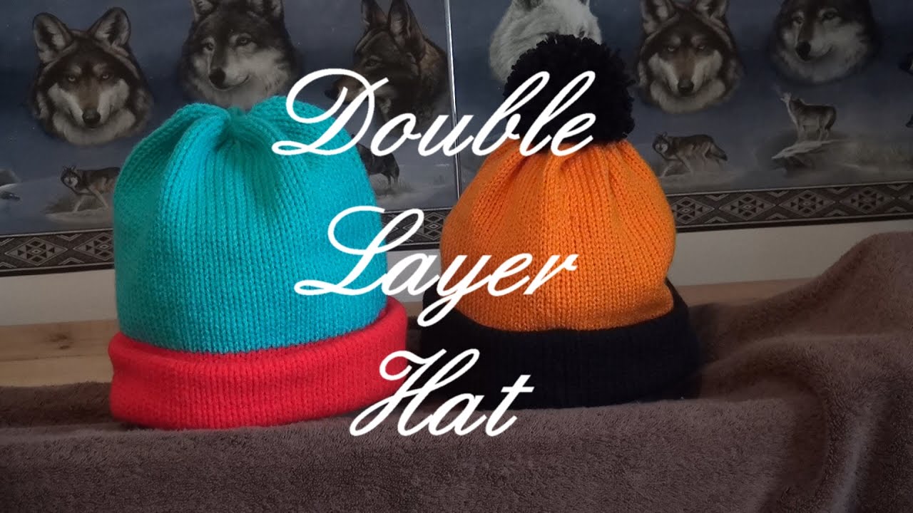 Tubular Double Layer Hat 1, Part 1 of 2