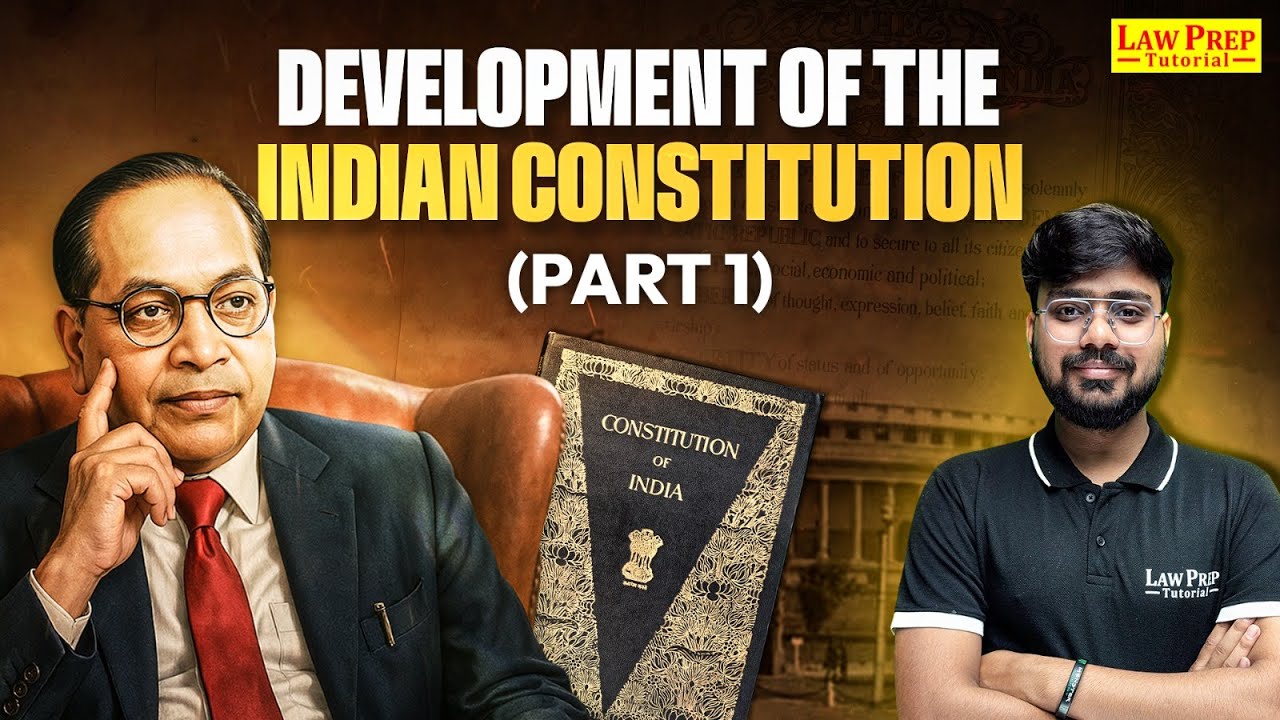 Development of The Indian Constitution | #1 | Constitution of India | Making of Indian Constitution