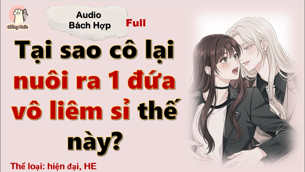 [GK Tập 62] Tại sao cô lại nuôi ra 1 đứa vô liêm sỉ thế này? (Audio kết hợp Origami)