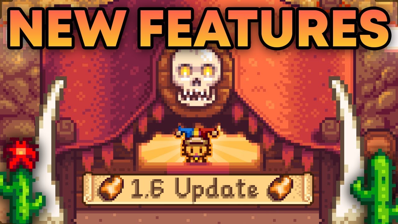 ВСЕ основные функции обновления Stardew Valley 1.6