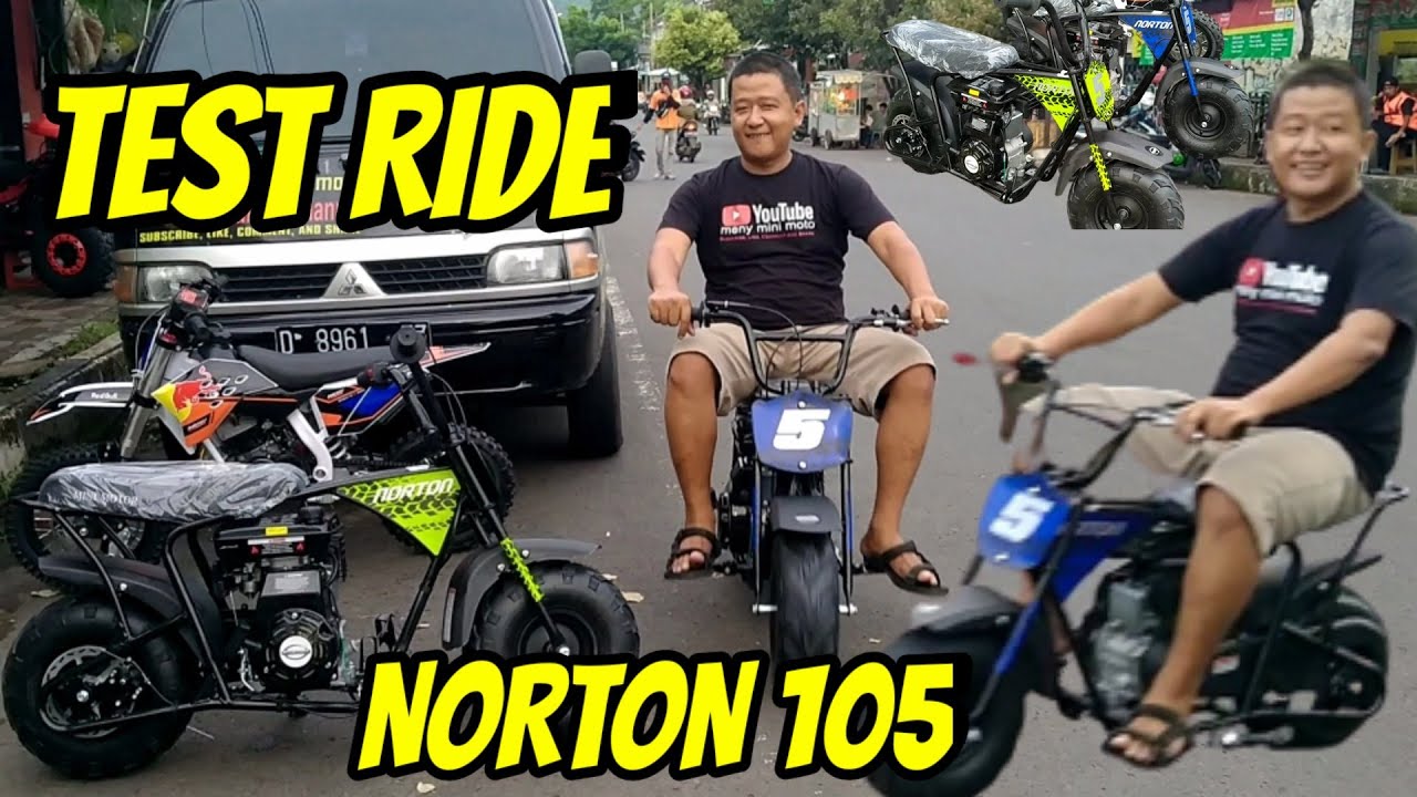 TEST RIDE MINI BIKE NORTON 105