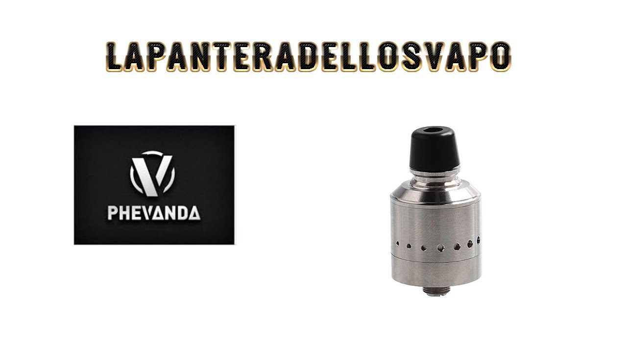Phevanda A1 RDA / #svapo #phevandaa1 #svapodiguancia