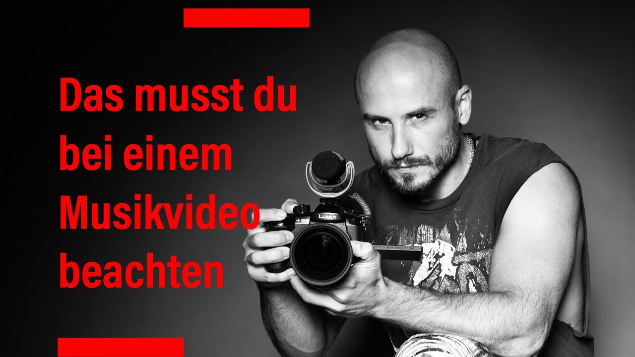 Musikvideo Drehen. Das musst du beachten / filmen lernen Paul Jonack