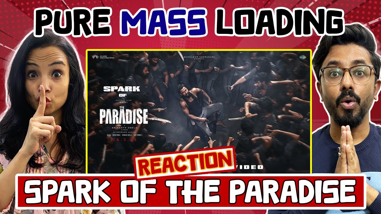 Spark of The Paradise | Sequence Wrap Video | Nani | Srikanth Odela | Anirudh Ravichander | Reaction