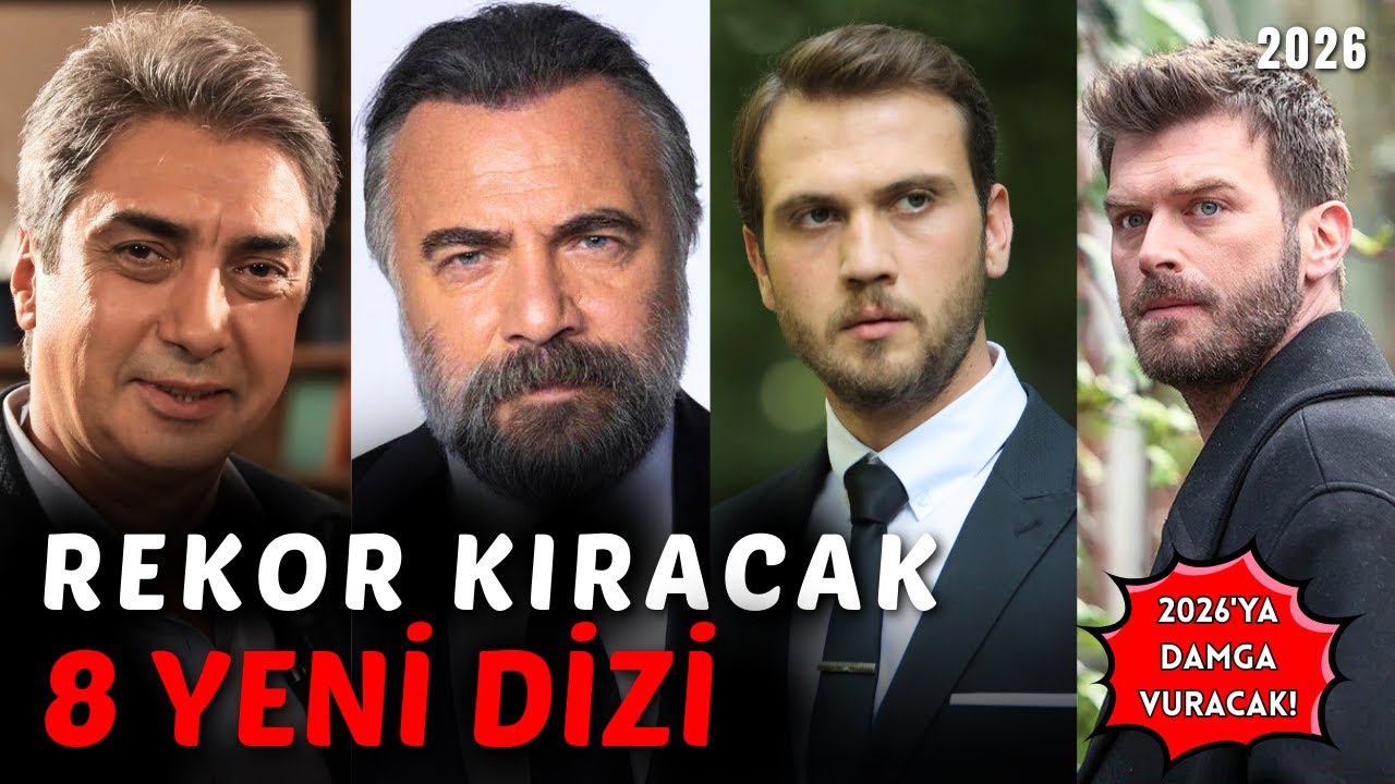 Reyting Rekoru Kıracak 8 Yeni Dizi | 2026