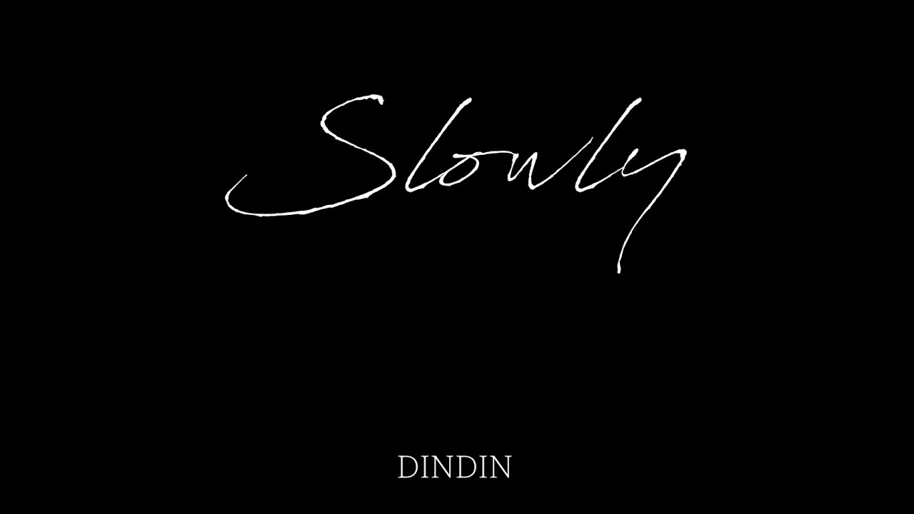 딘딘 (DINDIN) _ Slowly (Live Clip)