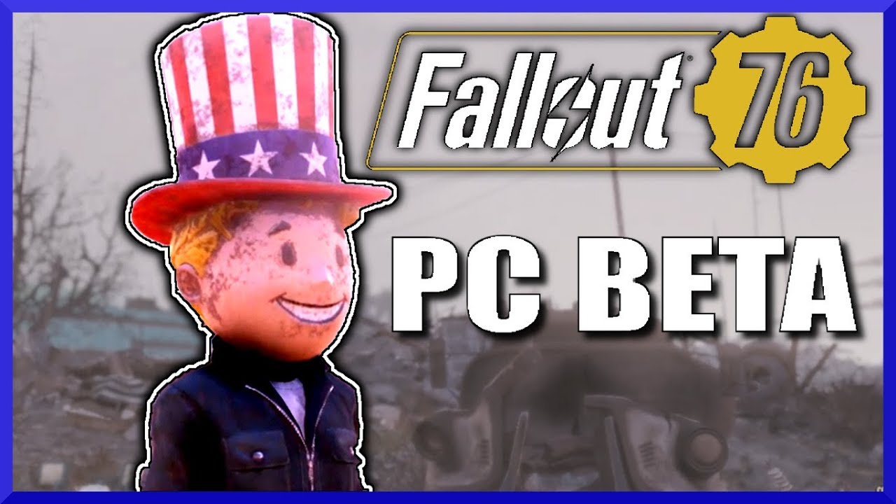 FALLOUT 76 PC Beta Gameplay pt 1