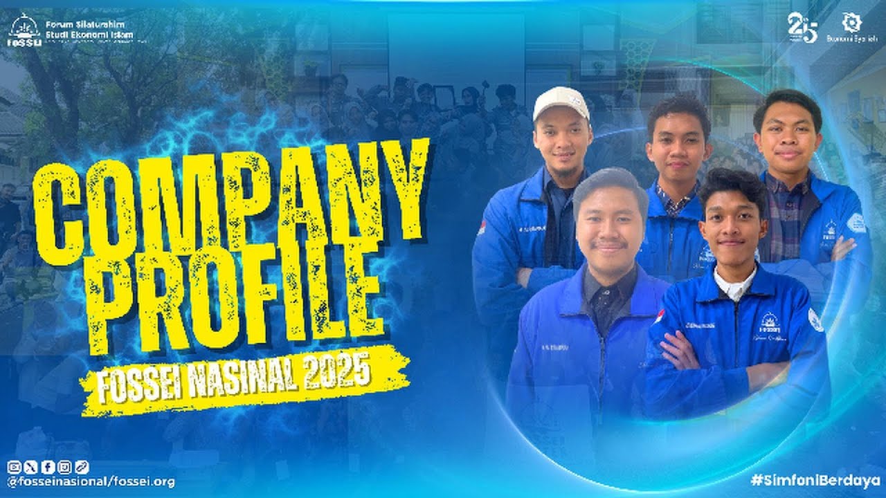 Company Profile FoSSEI 2025 #simfoniberdaya