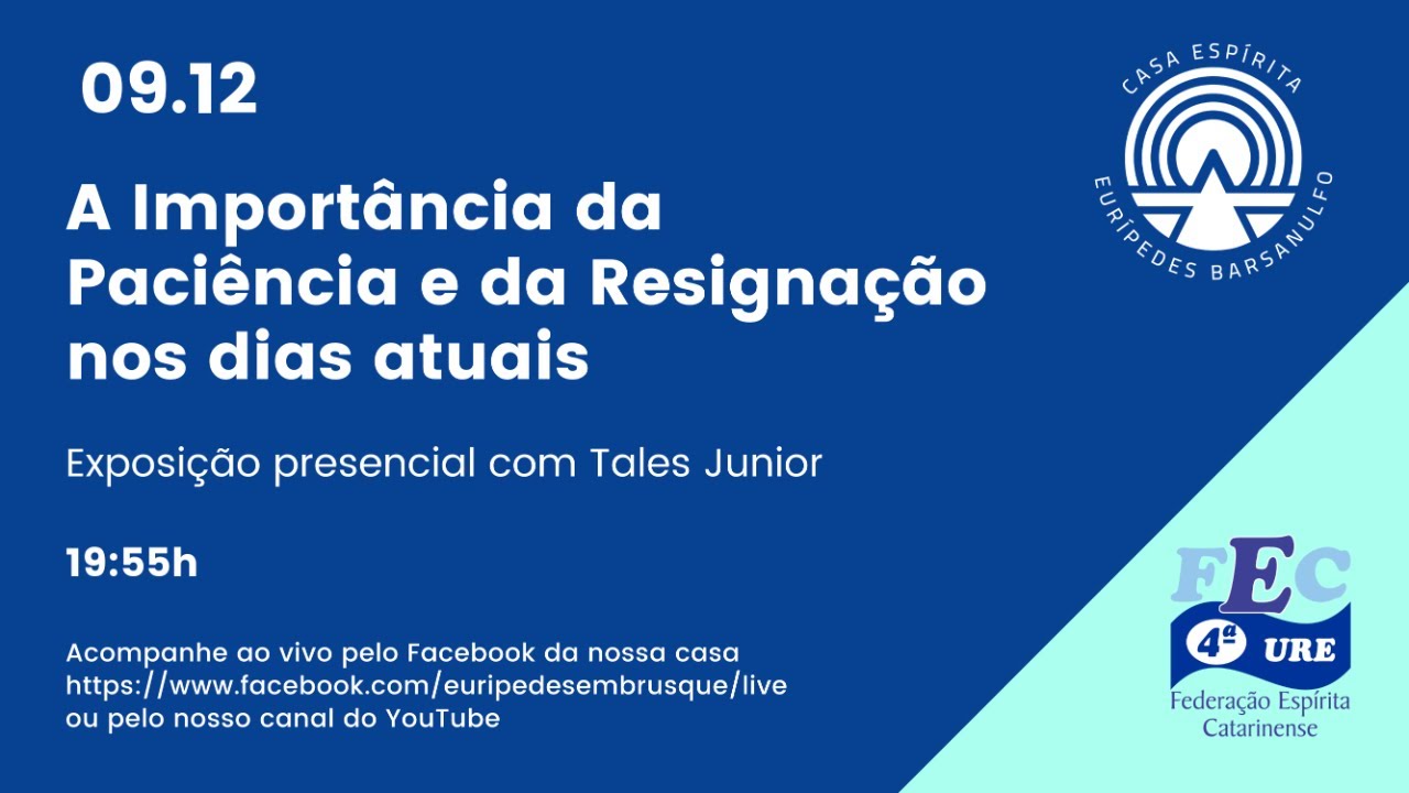 A Importância da Paciência e da Resignação nos dias atuais | Casa Espírita Eurípedes Barsanulfo