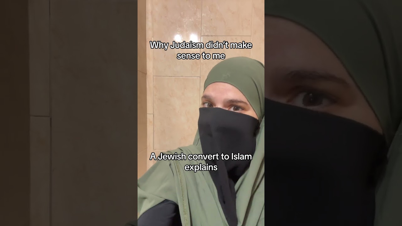 Why I Chose Islam After a Lifetime in Judaism ?