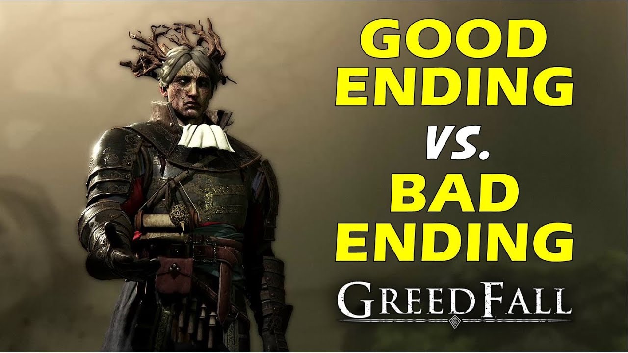 Greedfall — ХОРОШАЯ концовка против ПЛОХОЙ (обе концовки)