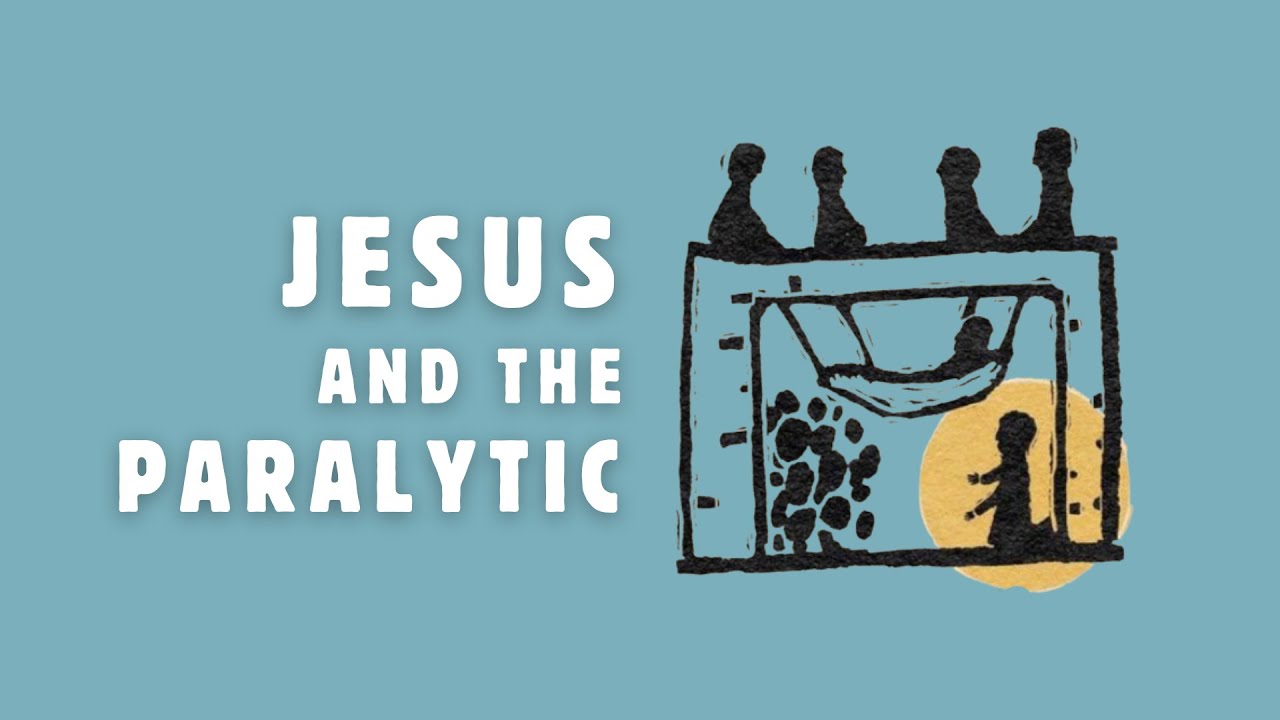 Jesus and the Paralytic - January 18, 2025