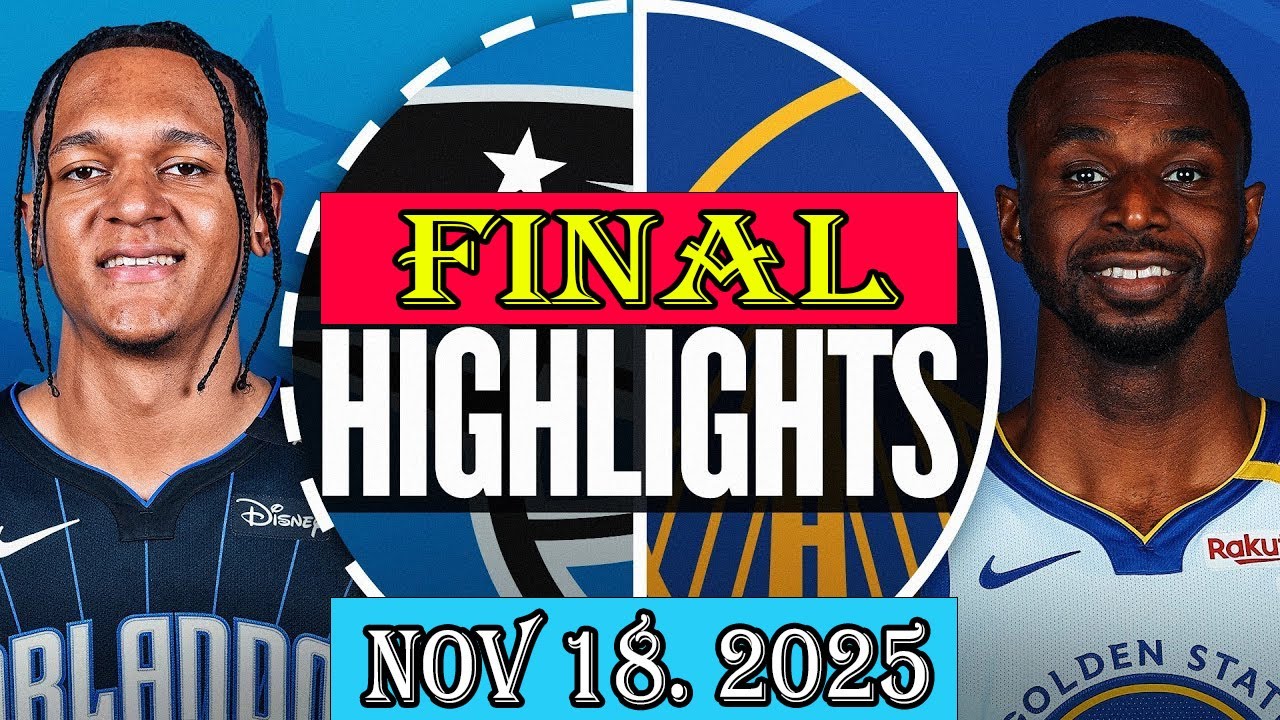 Orlando Magic vs Golden State Warriors FINAL Qtr Nov 18.2025 Highlights | NBA HIGHLIGHT