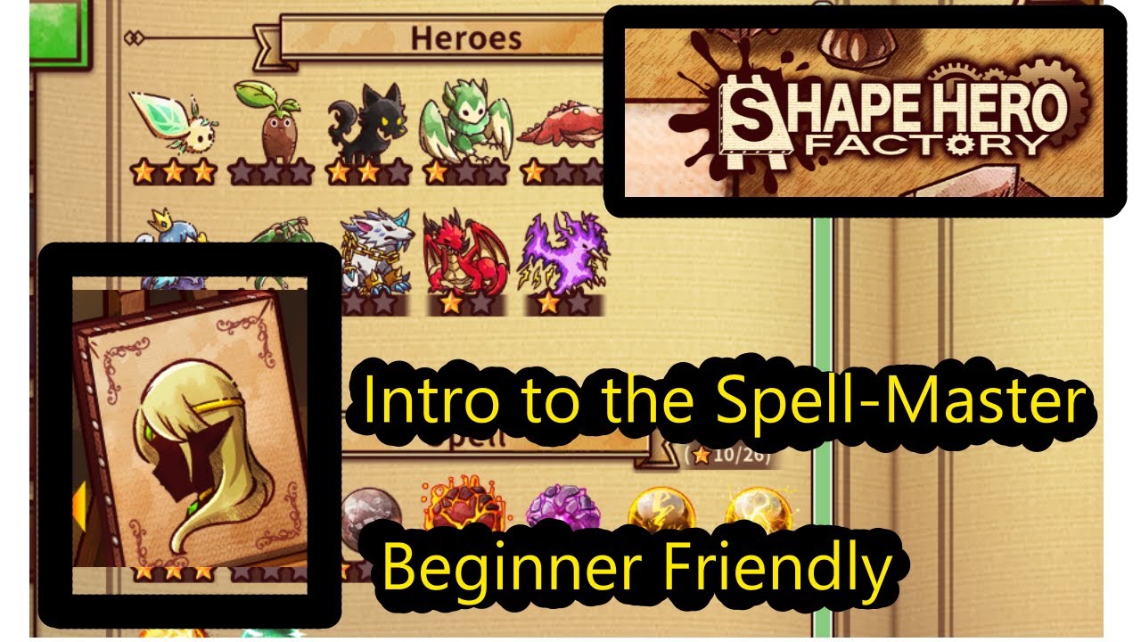 Shape Hero  - Intro to the Spell Master  - Beginner Friendly