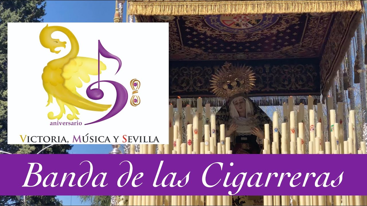 BANDA DE LAS CIGARRERAS (🎂25 años🎂) 🎉🎉 -con nombres de marchas-