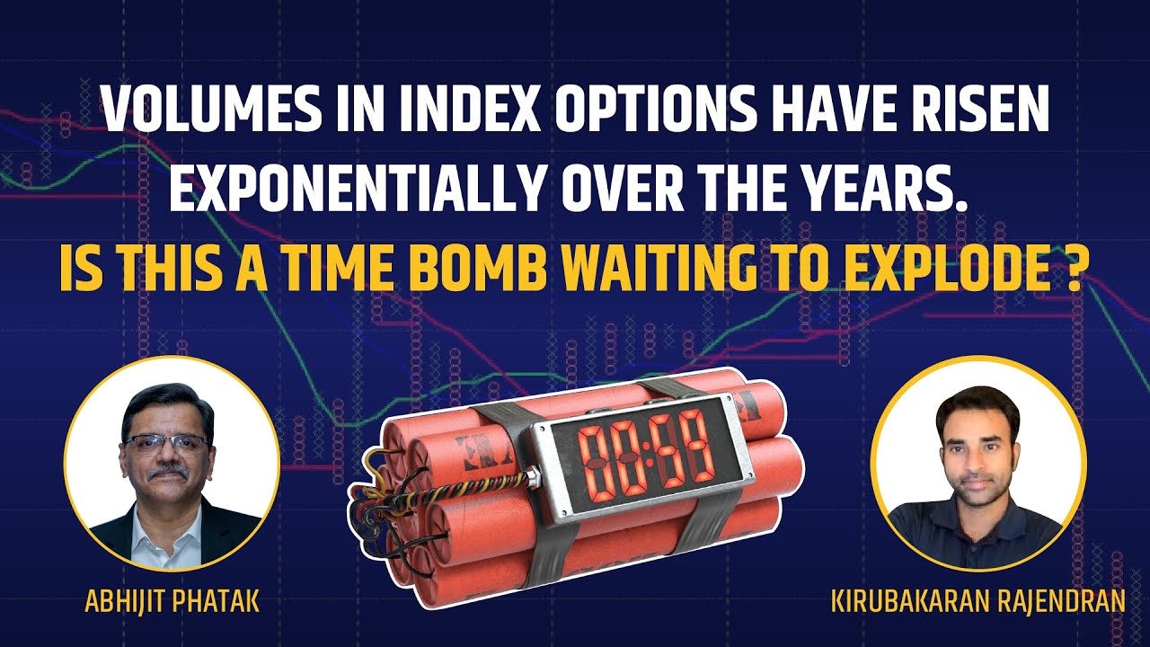 Volumes in index options have risen exponentially over the yrs. Is this a bomb waiting to explode ?