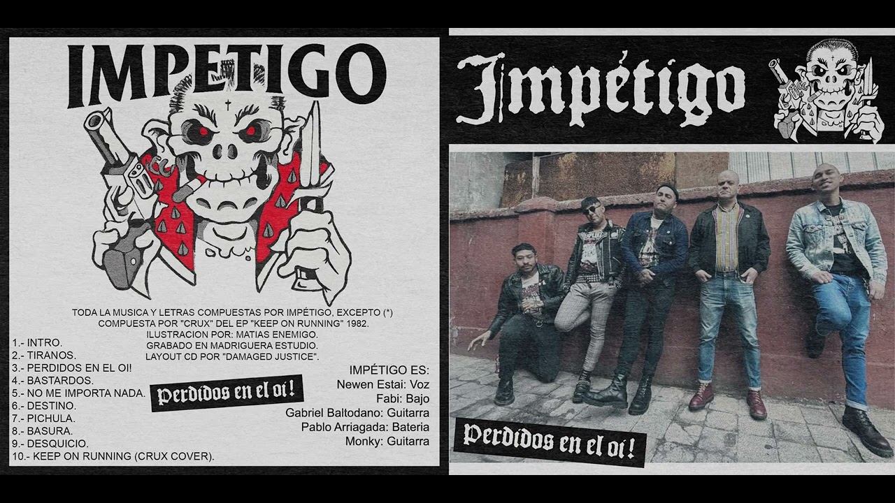 IMPÉTIGO - PERDIDOS EN EL Oi! (FULL ALBUM)