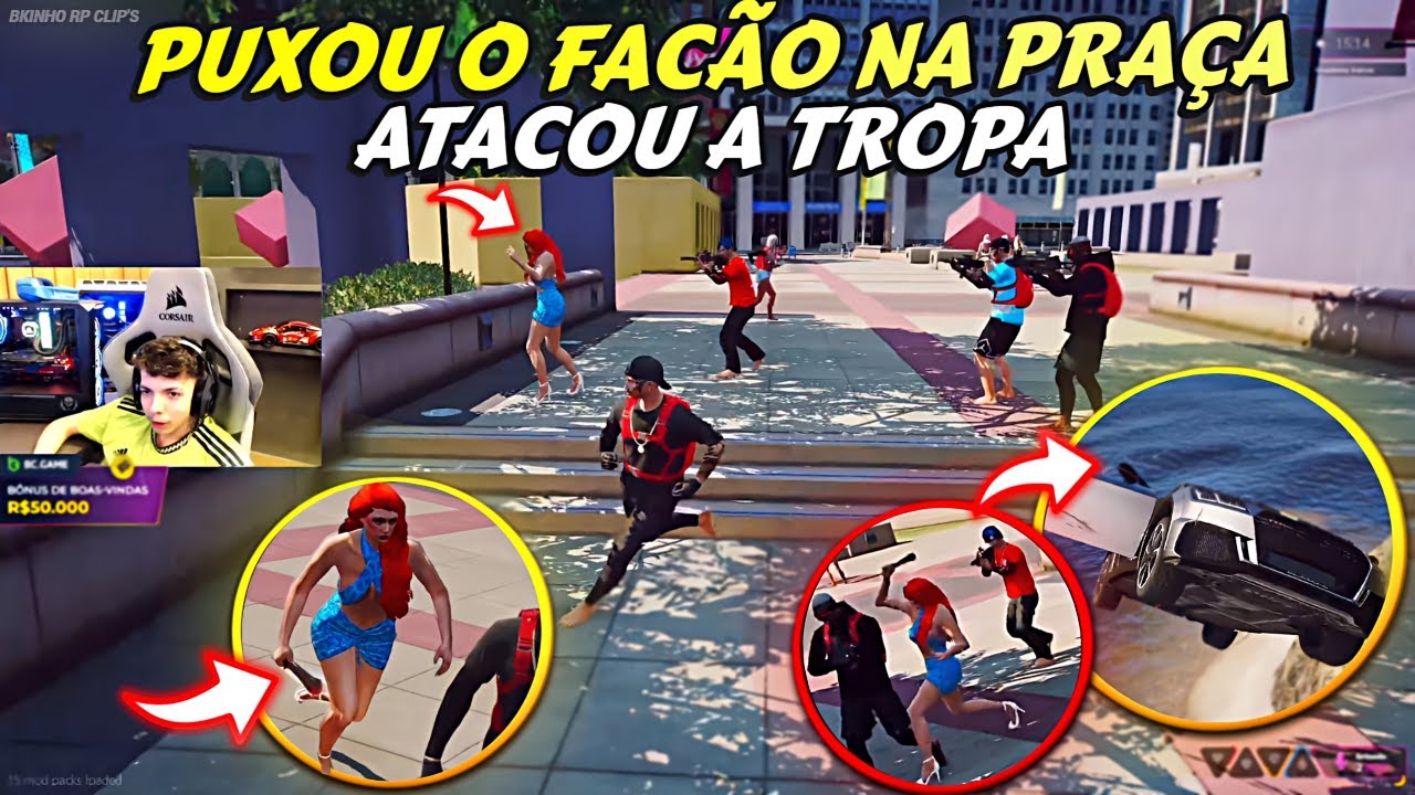MINA ATACOU DE FACÃO A TROPA NA PRAÇA | BK JOGOU DO PENHASCO - BKINHO RP CLIP'S