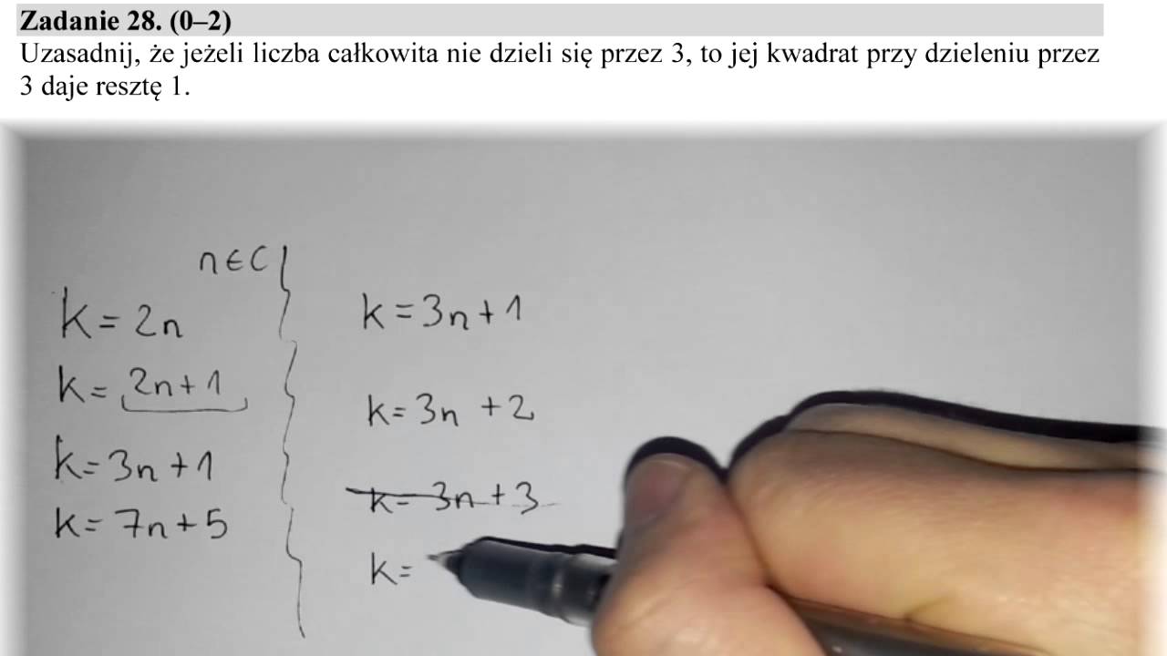 matura 2014 grudzień [zad 28] Uzasadnij, że jeżeli liczba całkowita nie dzieli się przez 3